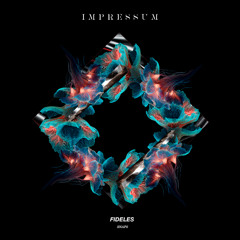 Fideles - Snaps (Out 26th September)