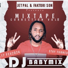 MIXTAPE Correction vol II By ( DJ Baby Mix ) Telf: 39 20 74 46- (+1 954 702 0778)