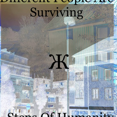 Different People Are Surviving