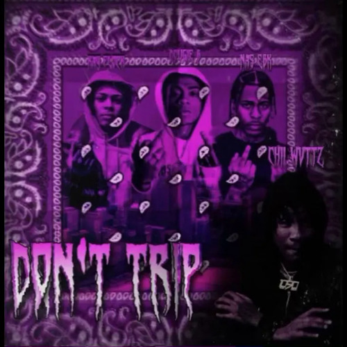 Stream Chii Wvttz X Kay Flock X Dougie B X Nas EBK - Don’t Trip (Remix ...