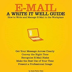 [Free] KINDLE 💚 E-Mail: A Write It Well Guide by  Janis Fisher Chan,Natasha Terk,Con