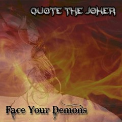 QUOTE THE JOKER - From Out Of The Darkness