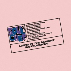 Soulchef - Living In The Moment (Instrumental)