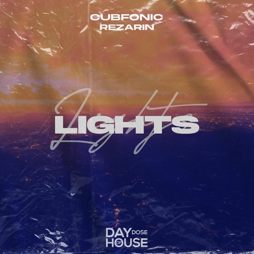 Cubfonic, REZarin - Lights