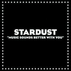 Stardust - Music Sounds Better With You (Bob Sinclar Remix)