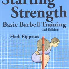 E-book download Starting Strength: Basic Barbell Training, 3rd edition