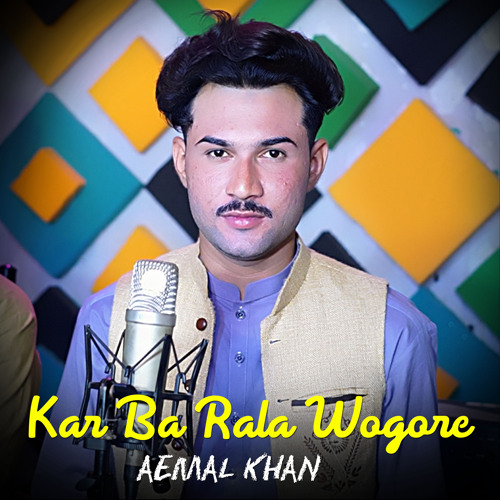 Stream Kar Ba Rala Wogore by Aemal khan | Listen online for free on ...