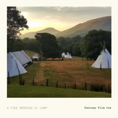 A Fine Morning At Camp