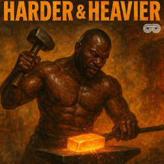 HARDER & HEAVIER  (PACHECO DJ)