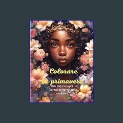 ebook read pdf 📕 Colorare la primavera: Magnifico libro da colorare su una delle stagioni più bell