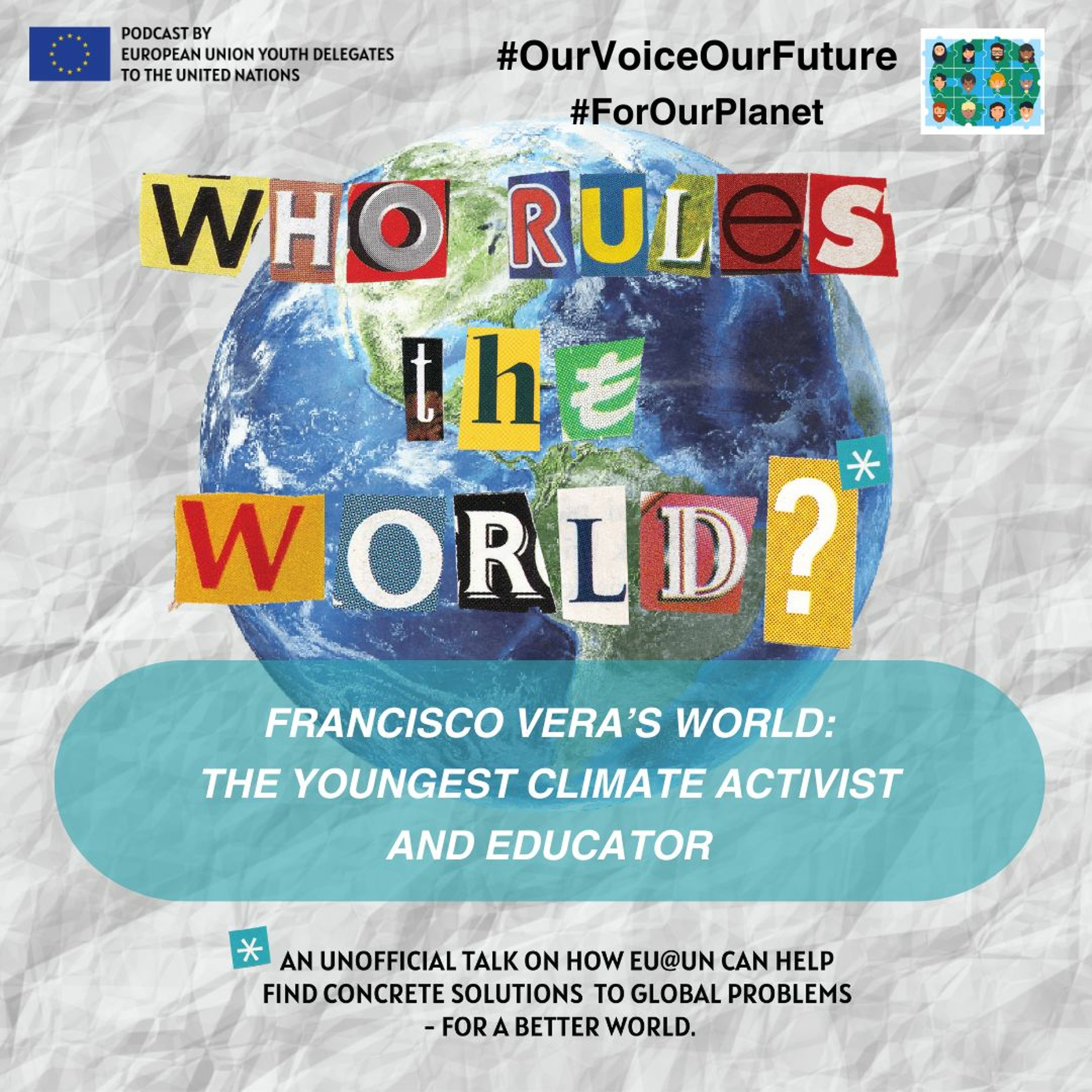 Episode 22 - Francisco Vera’s World: The Youngest Climate Activist and Educator episode artwork
