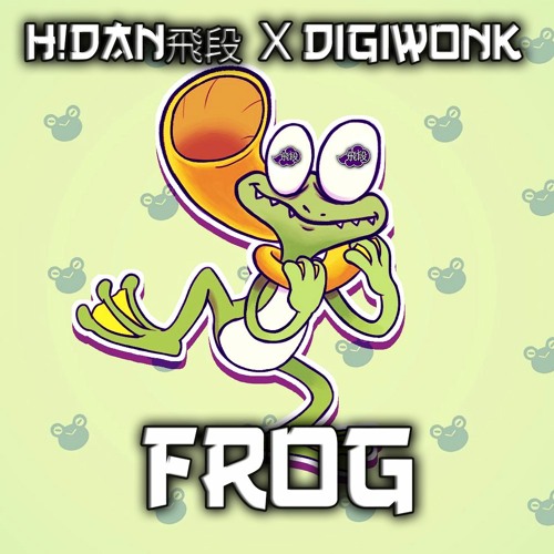 DIGIWONK X H!DAN - FROG [666 FOLLOWERS FREE]