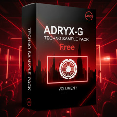 Adryx-G Free Techno Sample Pack Vol 1 + FLP Hit Buy!