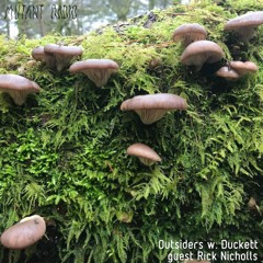 Outsiders w. Duckett guest Rick Nicholls [13.05.2021]