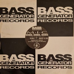 M.I.C - Bounce Bounce Bounce (Remix) (HQ Vinyl Audio) (Bouncy Techno)