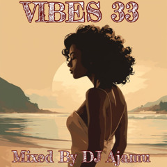 Vibes 33