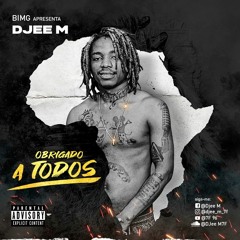 Obrigado a todos- DJee M(Prod by_DH)