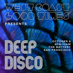 Deep Disco #7 - Live At The Battery SF - October '23