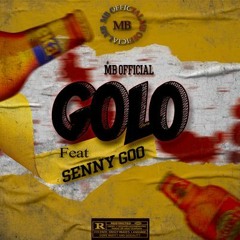 Golo (C/Senny Goo) Prod. General Eiron.