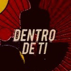 Dentro De Ti