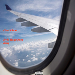 First Class (feat. Rylo Rodriguez)
