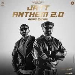 JATT ANTHEM 2.0 ( FULL SONG ) - GIPPY GREWAL - SULTAAN - SUKH-E - DESI ROCKSTAR 3