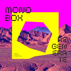 Four Four Premiere: Monobox [Robert Hood] - Blackwater Canal