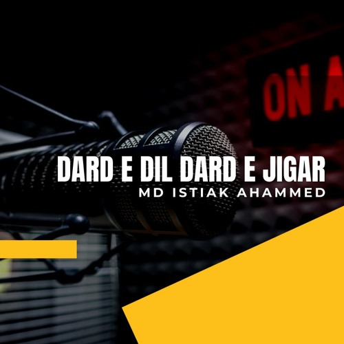 Dard E Dil Dard E Jigar || Guitar Covered || Istiak Ahammed