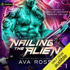 $PDF$/READ Nailing the Alien: Beastly Alien Boss, Book 1