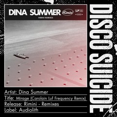 Dina Summer - Mirage (Carolain Luf Frequency Remix)[Audiolith]