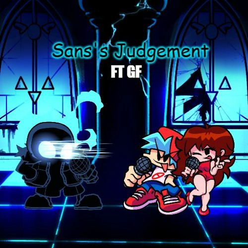 Stream FNF Indie Cross Mod (Nightmare Mode) - Sans's Judgement. (Bad Time  Remix Ft GF) by itsME_Bluestar EXtra | Listen online for free on SoundCloud