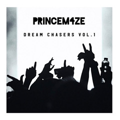 Dream Chasers VOL.1