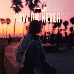 Now Or Never