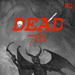 DEAD - 7th HQ