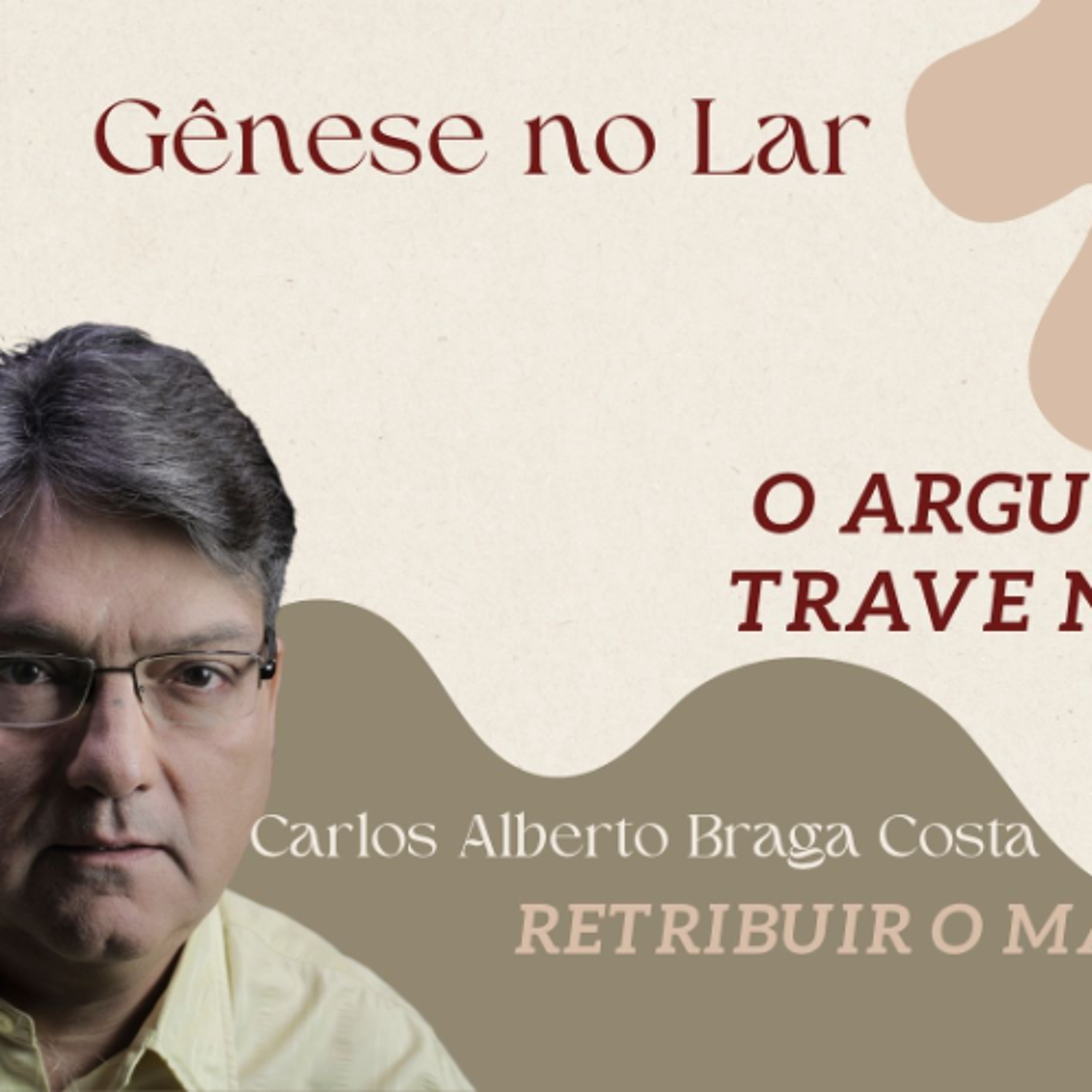 O ARGUEIRO E A TRAVE NO OLHO - GNL #1278 episode artwork