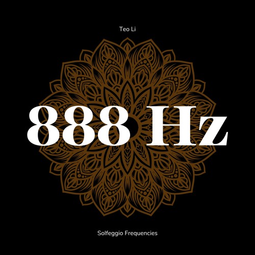 888 Hz Loopable (Solfeggio Frequency)