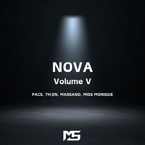 Melodic Techno Mix - NOVA : Volume V (Pacs, Th;en, Massano, Miss Monique )