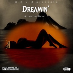 Dreamin'