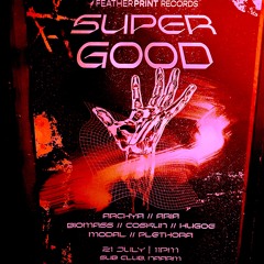 Originals Set & Supergood [Featherprint Records] SubClub July 2023