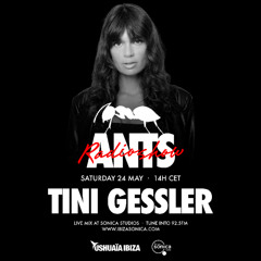 ANTS RADIOSHOW Guest Mix: Tini Gessler