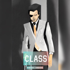 Class ~ Mankirat Randhawa Final.wav
