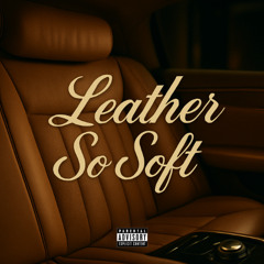 leather so soft freestyle