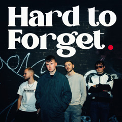 Hard to Forget