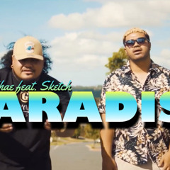 Paradise ft Sketch