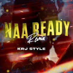 NAA READY REMIX - Wolve x .mp3