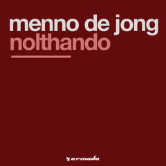 Menno de Jong - Nolthando (Radio Edit)