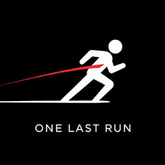 One Last Run (Prod.AkumaBeats)