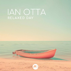 Ian Otta - Relaxed Day [M-Sol Records]