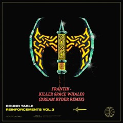 FRANTIK - Killer Space Whales (Dream Ryder Remix) [FREE DOWNLOAD]