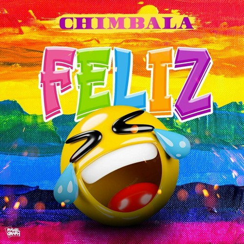 Chimbala - Feliz (Francisco Jimenez Extended) Filtro Y Tono Copyright